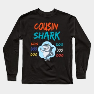 T-shirt Shark Cousin doo doo Long Sleeve T-Shirt